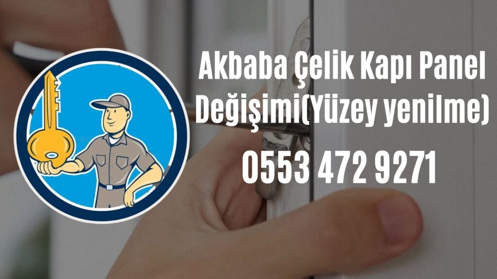 Akbaba Çelik Kapı Panel Değişimi(Yüzey yenilme)