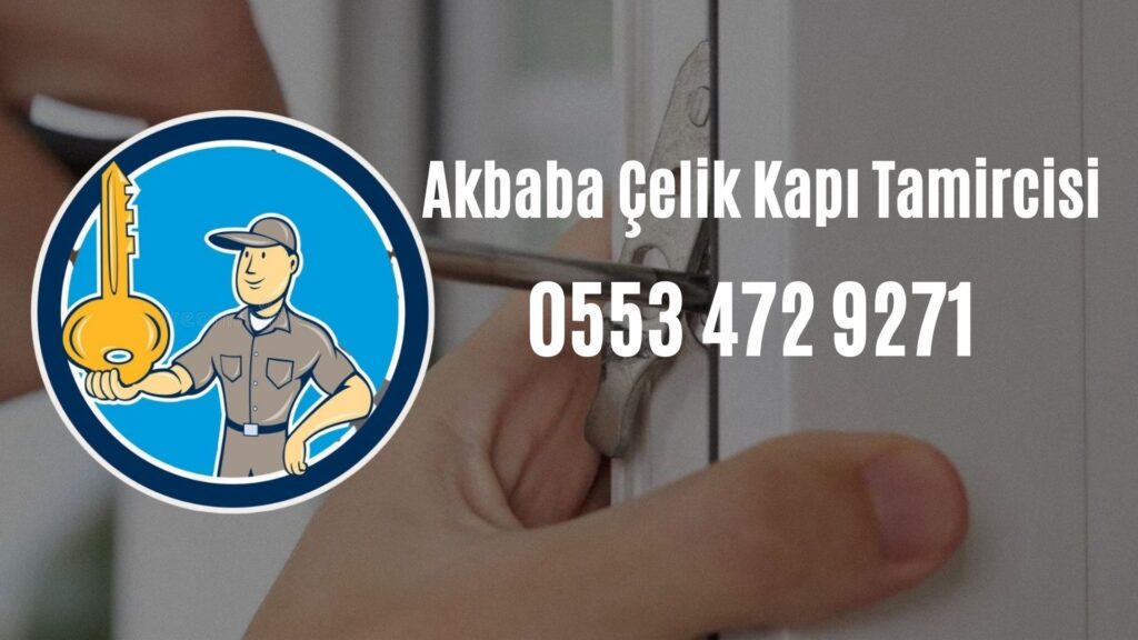 Akbaba Çelik Kapı Tamircisi