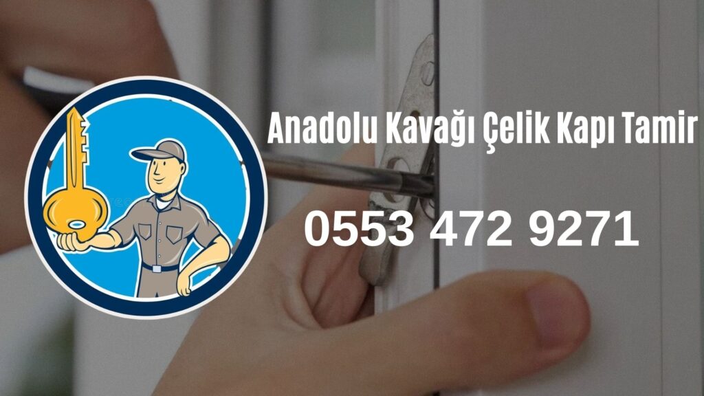 Anadolu Kavağı Çelik Kapı Tamir