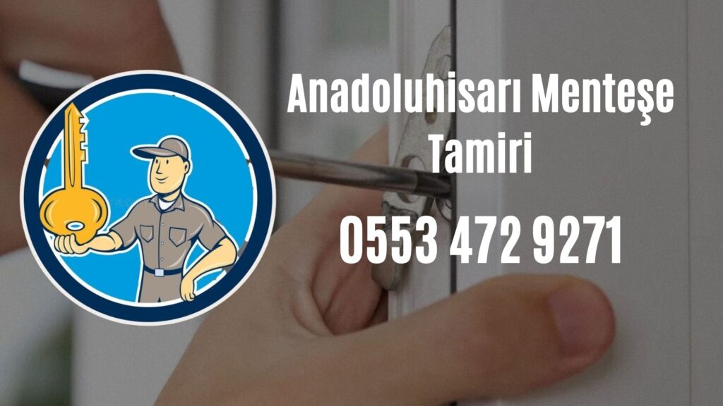 Anadoluhisarı Menteşe Tamiri