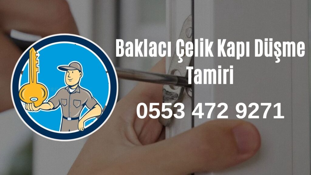 Baklacı Çelik Kapı Düşme Tamiri