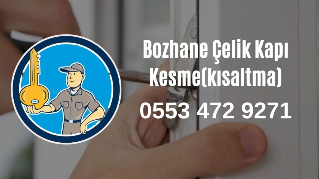 Bozhane Çelik Kapı Kesme(kısaltma)
