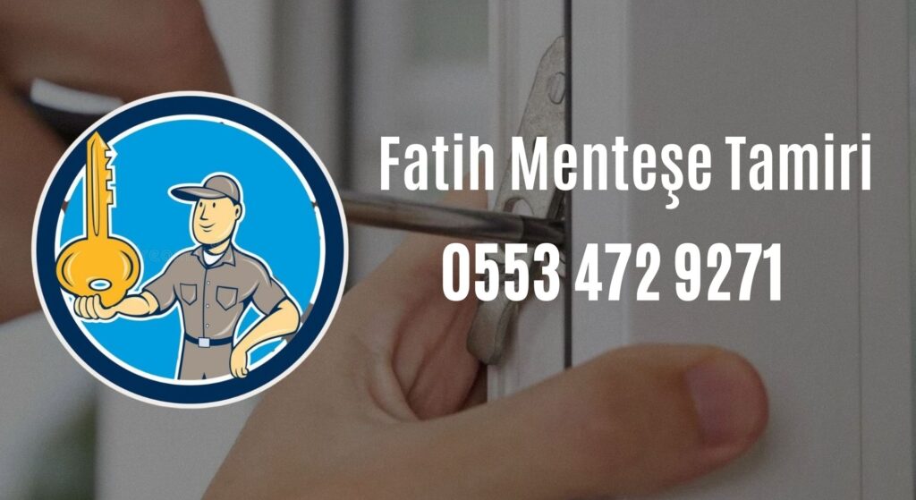 Fatih Menteşe Tamiri