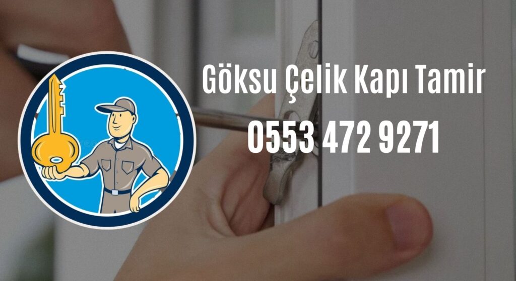 Göksu Çelik Kapı Tamir