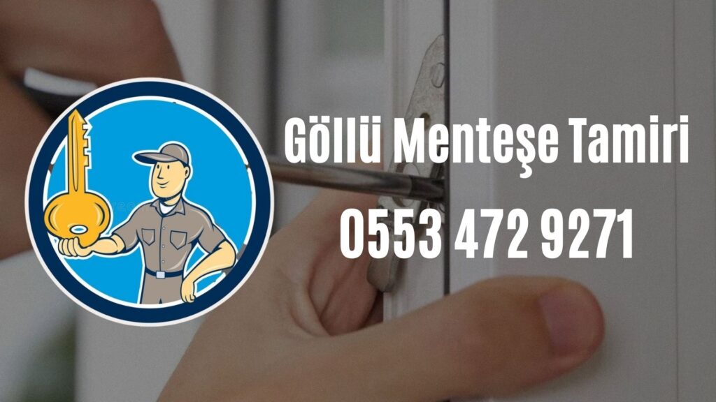 Göllü Menteşe Tamiri