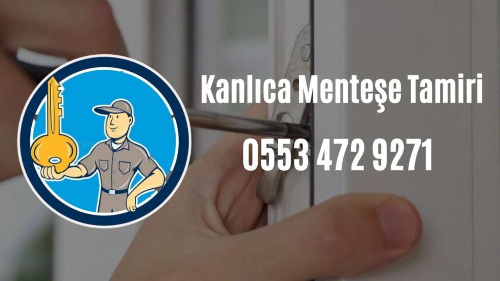 Kanlıca Menteşe Tamiri