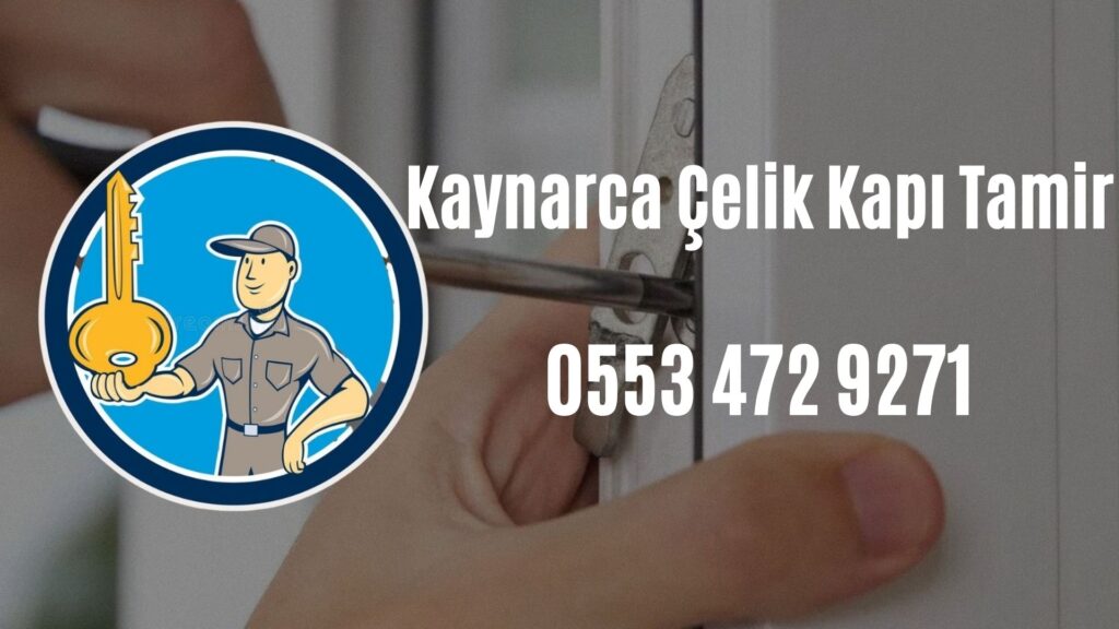 Kaynarca Çelik Kapı Tamir