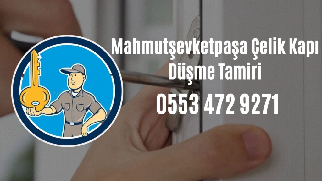 Mahmutşevketpaşa Çelik Kapı Düşme Tamiri
