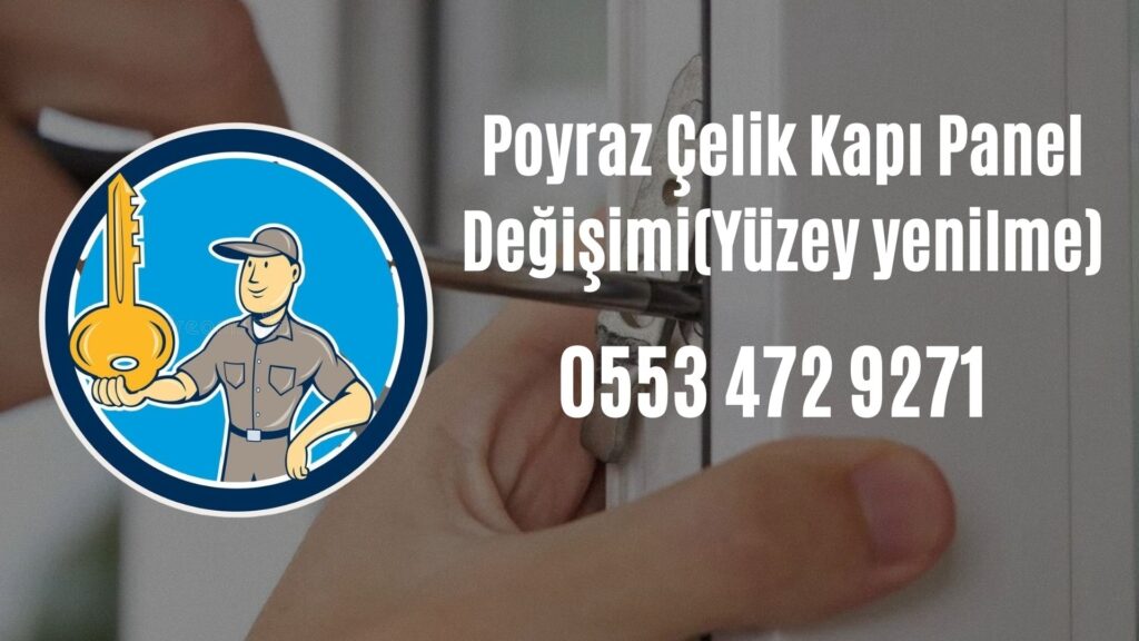 Poyraz Çelik Kapı Panel Değişimi(Yüzey yenilme)