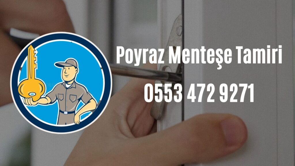 Poyraz Menteşe Tamiri