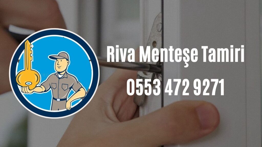 Riva Menteşe Tamiri