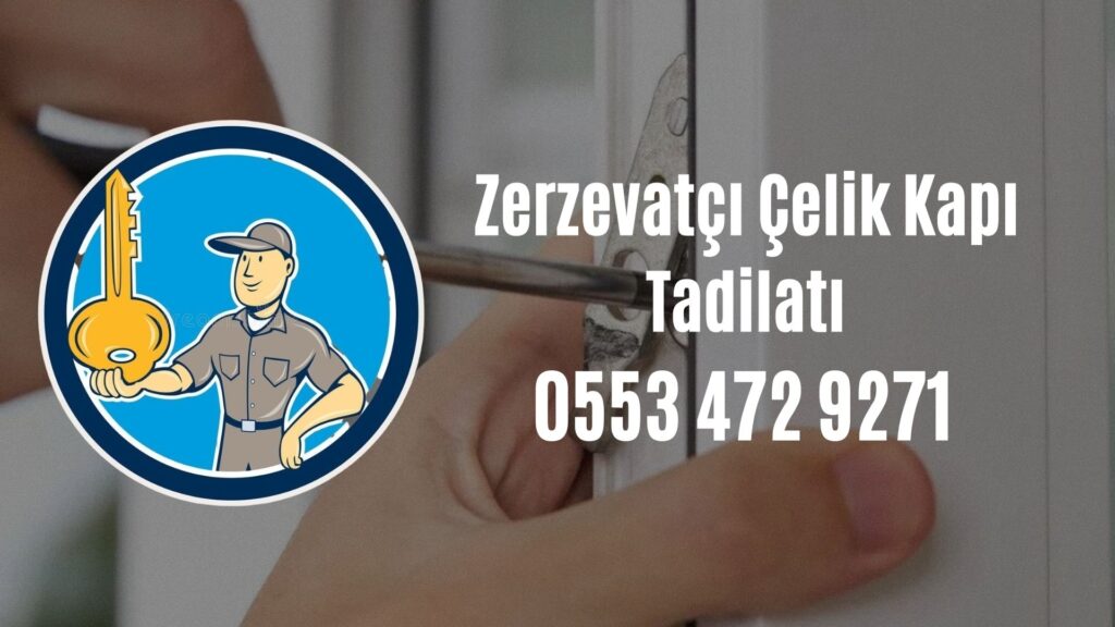 Zerzevatçı Çelik Kapı Tadilatı